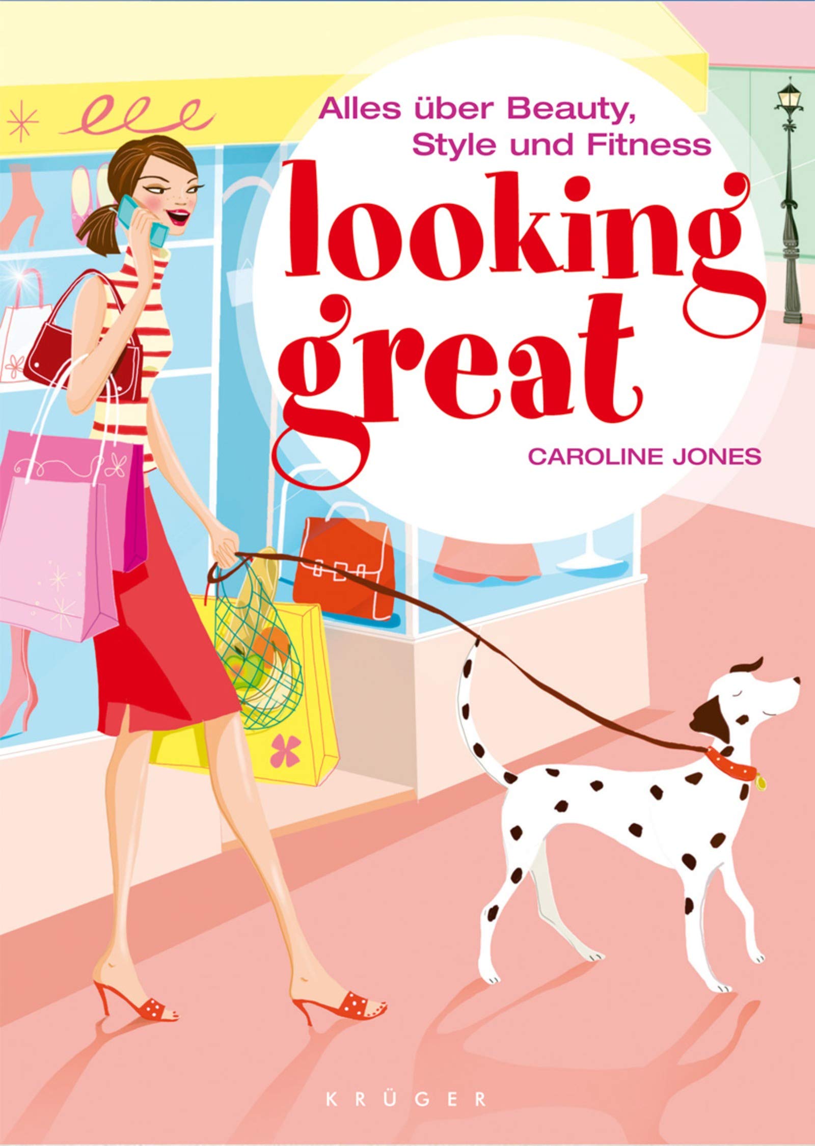 looking great: Alles über Beauty, Style und Fitness Leisure, Home & Garden