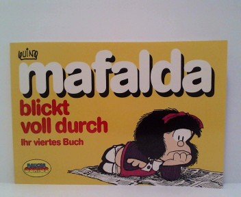 Product Image: Mafalda IV. Mafalda blickt voll durch. Comic