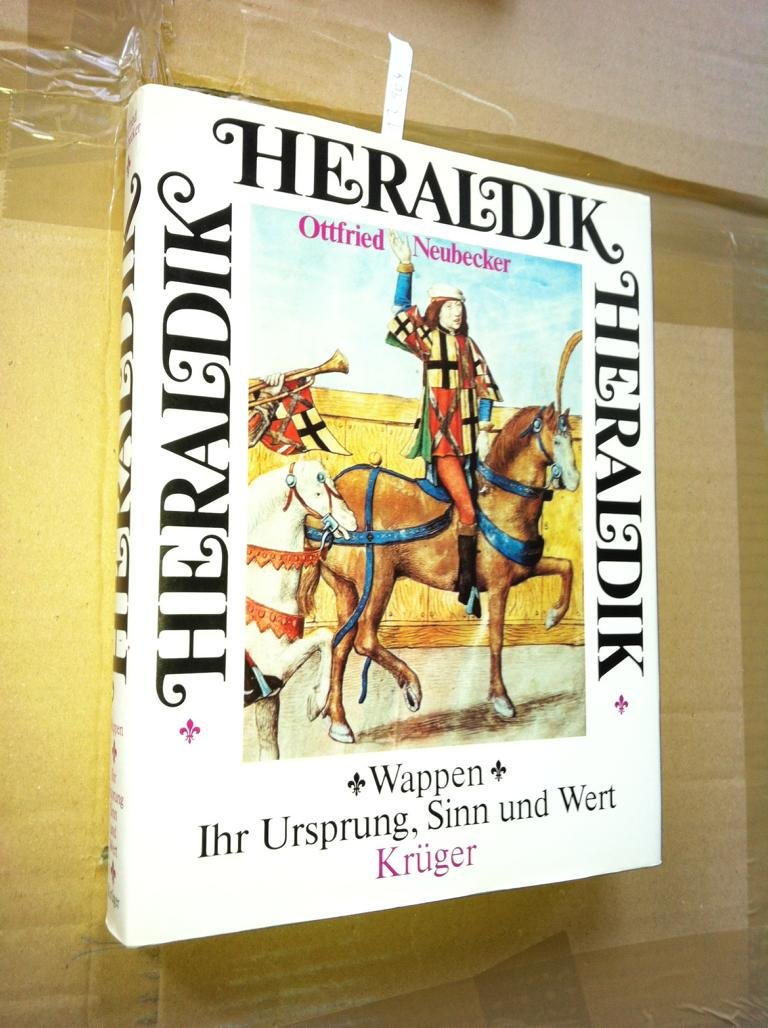 Heraldik. Wappen, ihr Ursprung, Sinn und Wert Politics & History