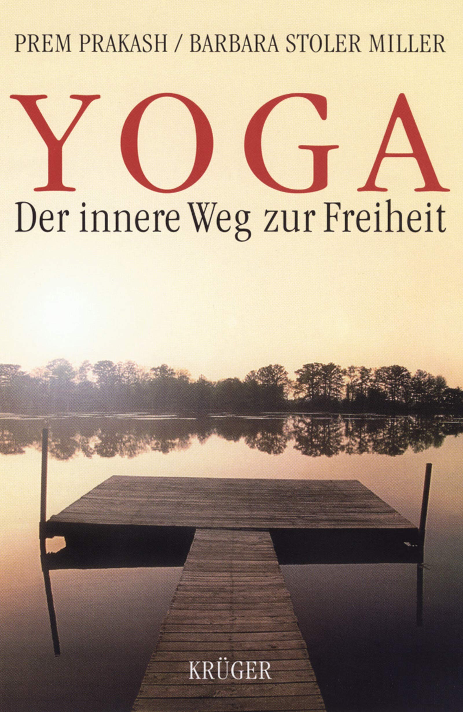 Yoga - Der innere Weg zur Freiheit Lifestyle