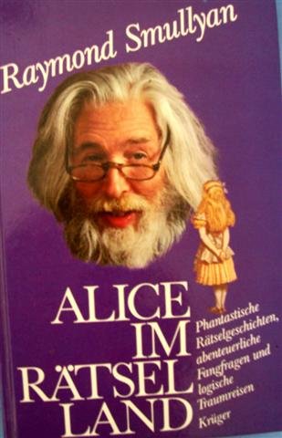 Alice im Rätselland: Phantastische Rätselgeschichten, abenteuerliche Fangfragen und logische Traumreisen Leisure & Fun