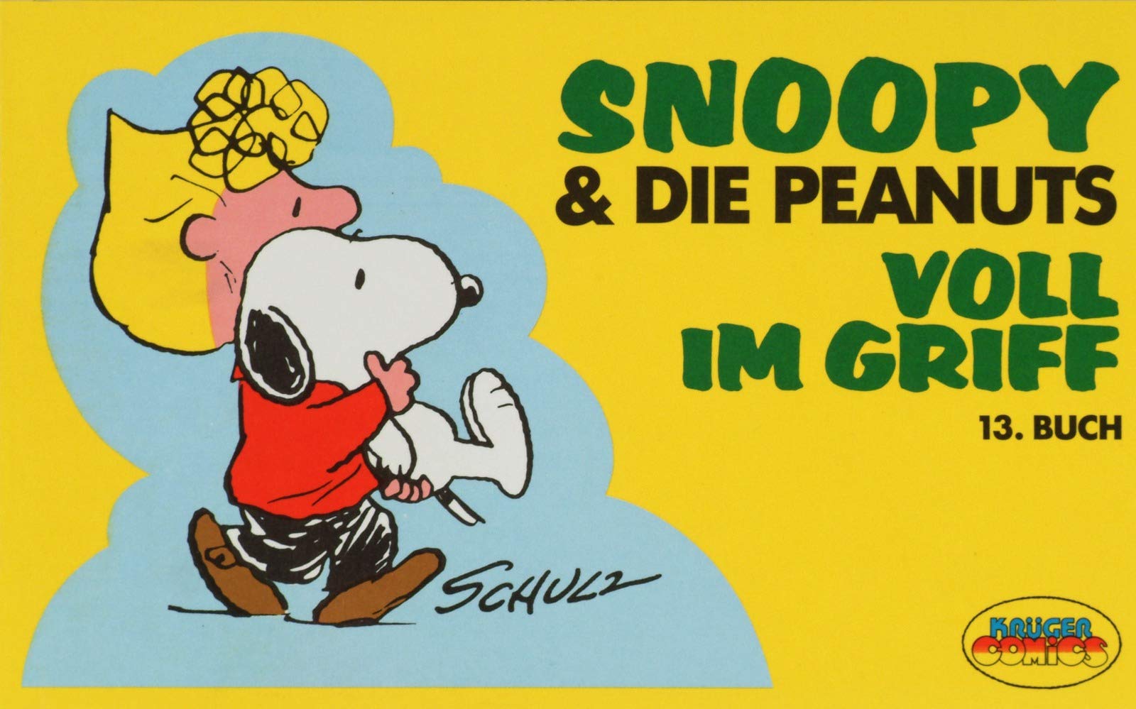 Snoopy & die Peanuts, Bd.13, Voll im Griff Humour & Satire