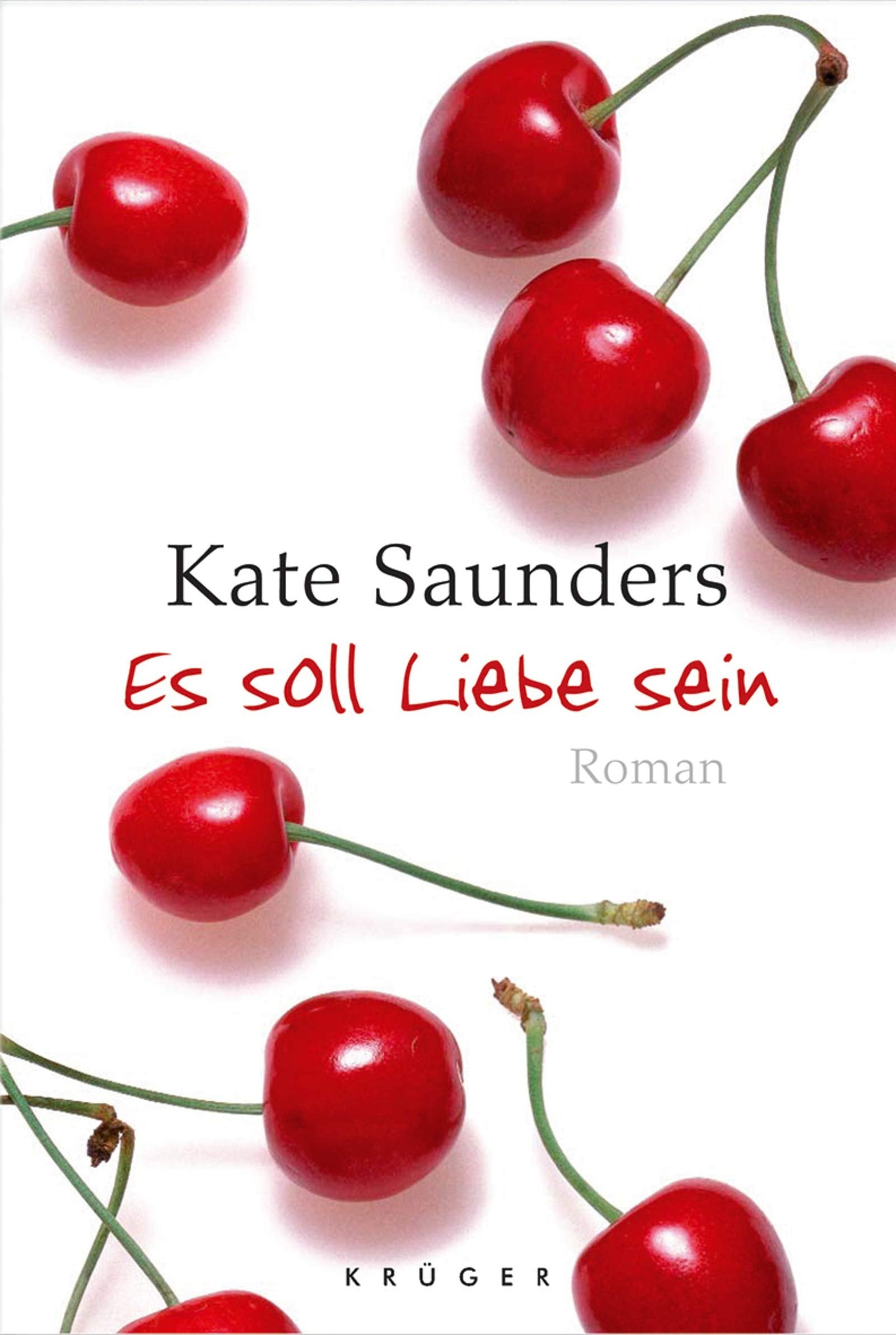 Es soll Liebe sein: Roman Contemporary literature Books