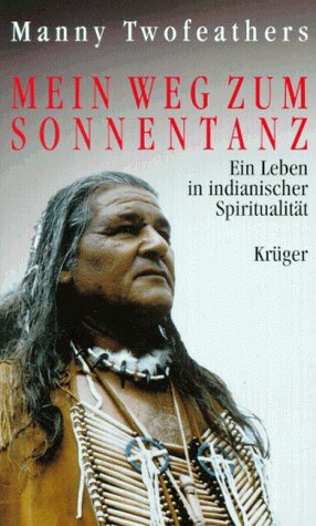 Mein Weg zum Sonnentanz Art & Literature