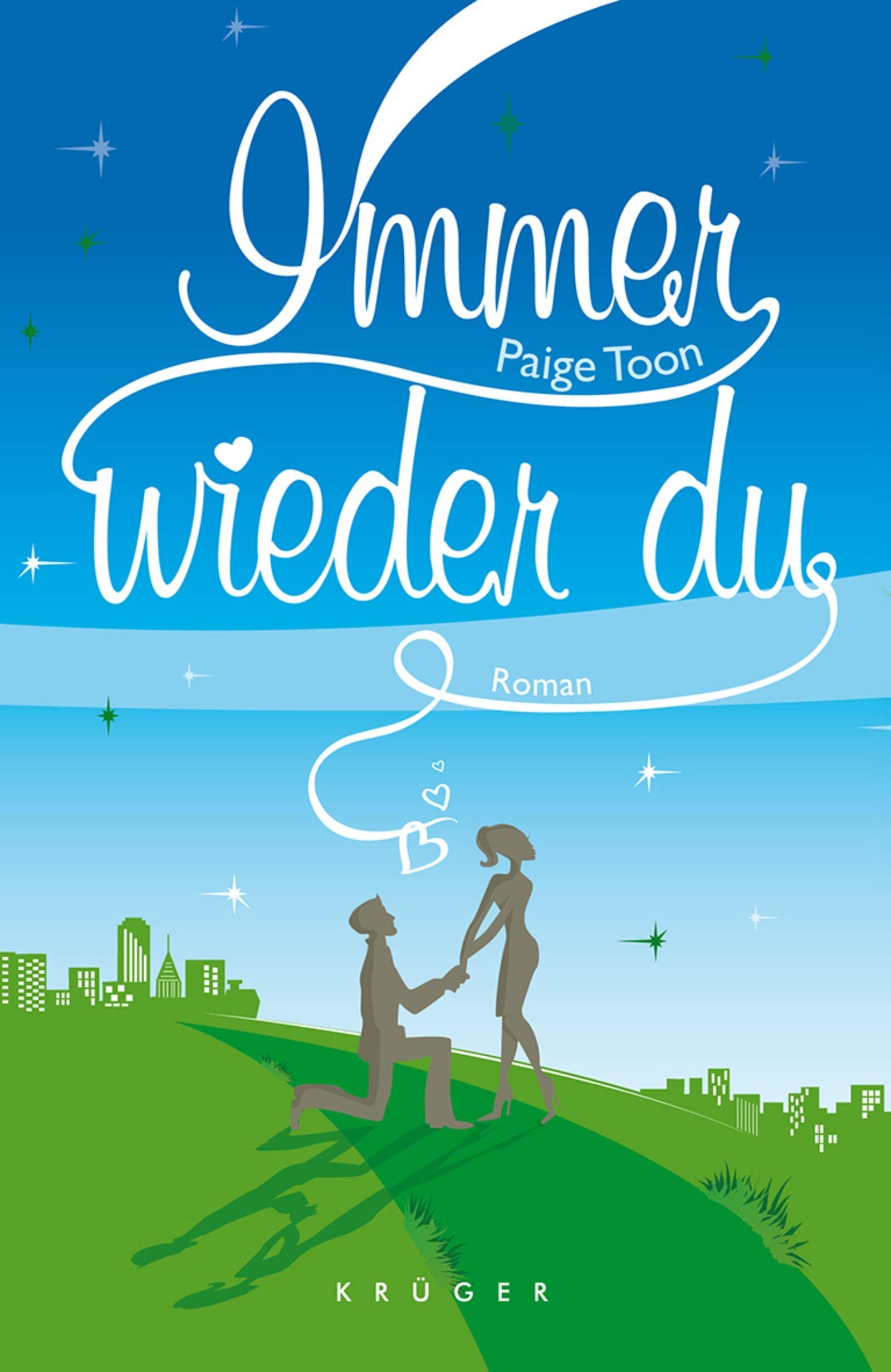 Immer wieder du: Roman (Belletristik (international)) Contemporary literature