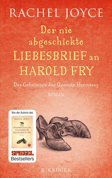 Der nie abgeschickte Liebesbrief an Harold Fry: Das Geheimnis der Queenie Hennessy: Das Geheimnis der Queenie Hennessy. Roman Contemporary literature Books