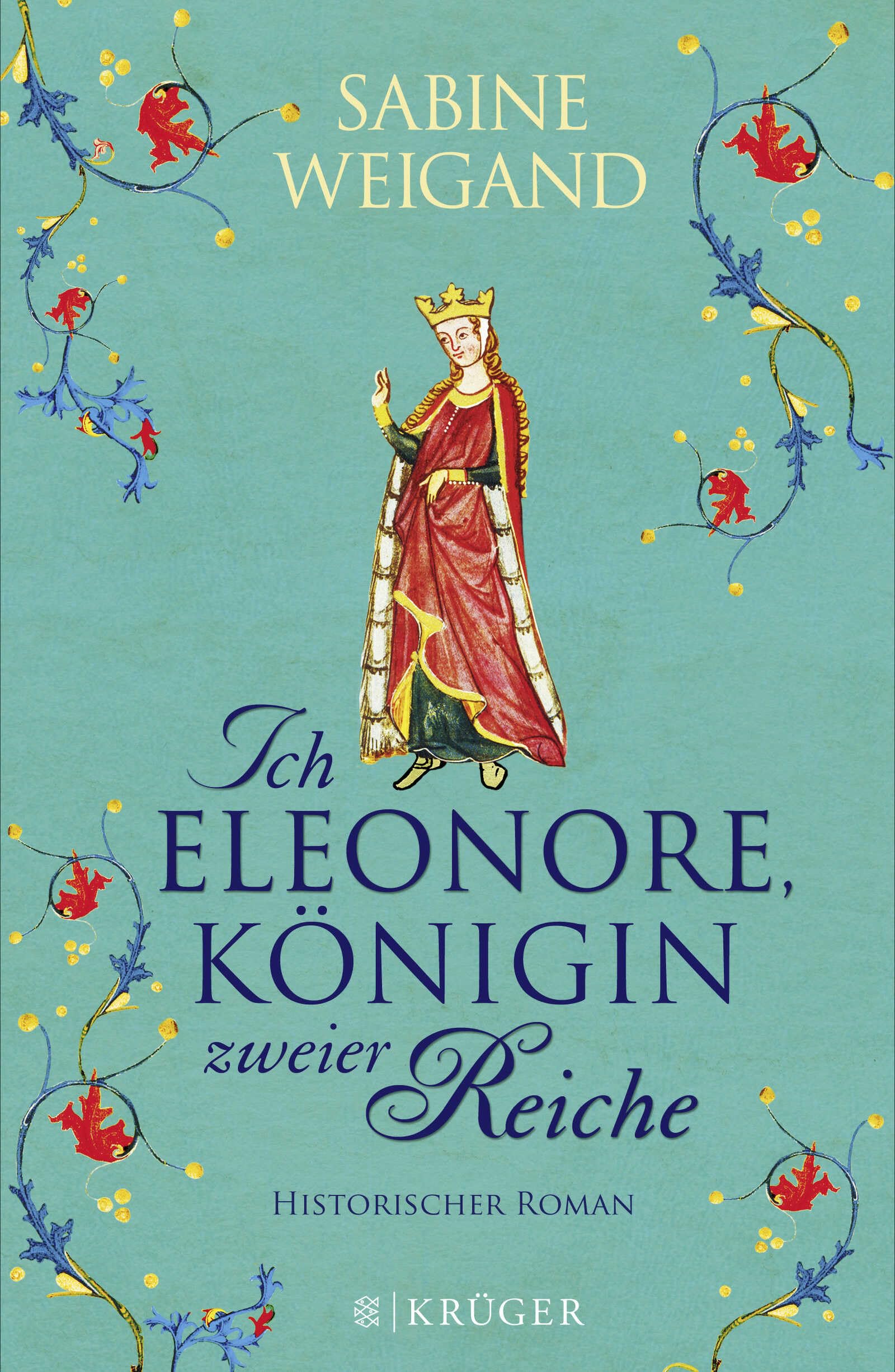 Ich, Eleonore, Königin zweier Reiche Historical Fiction
