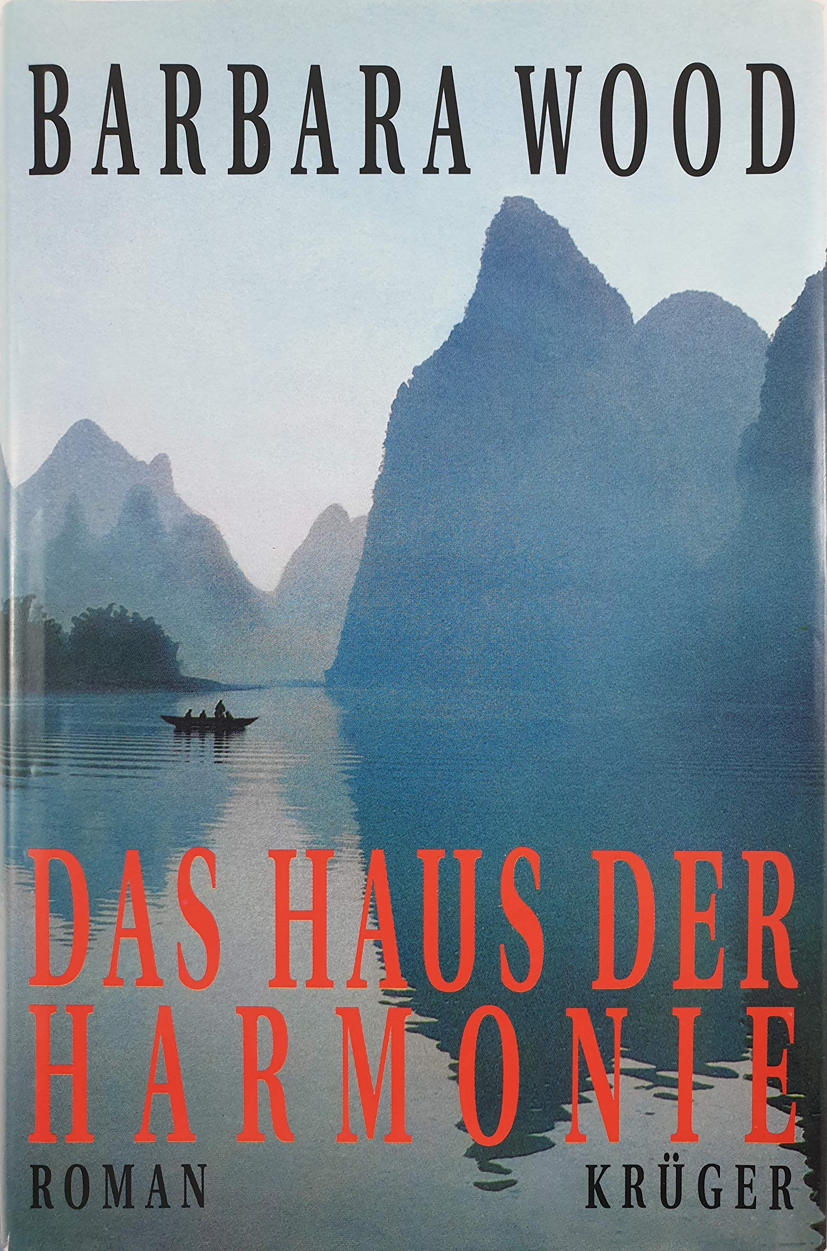 Das Haus der Harmonie: Roman Contemporary literature