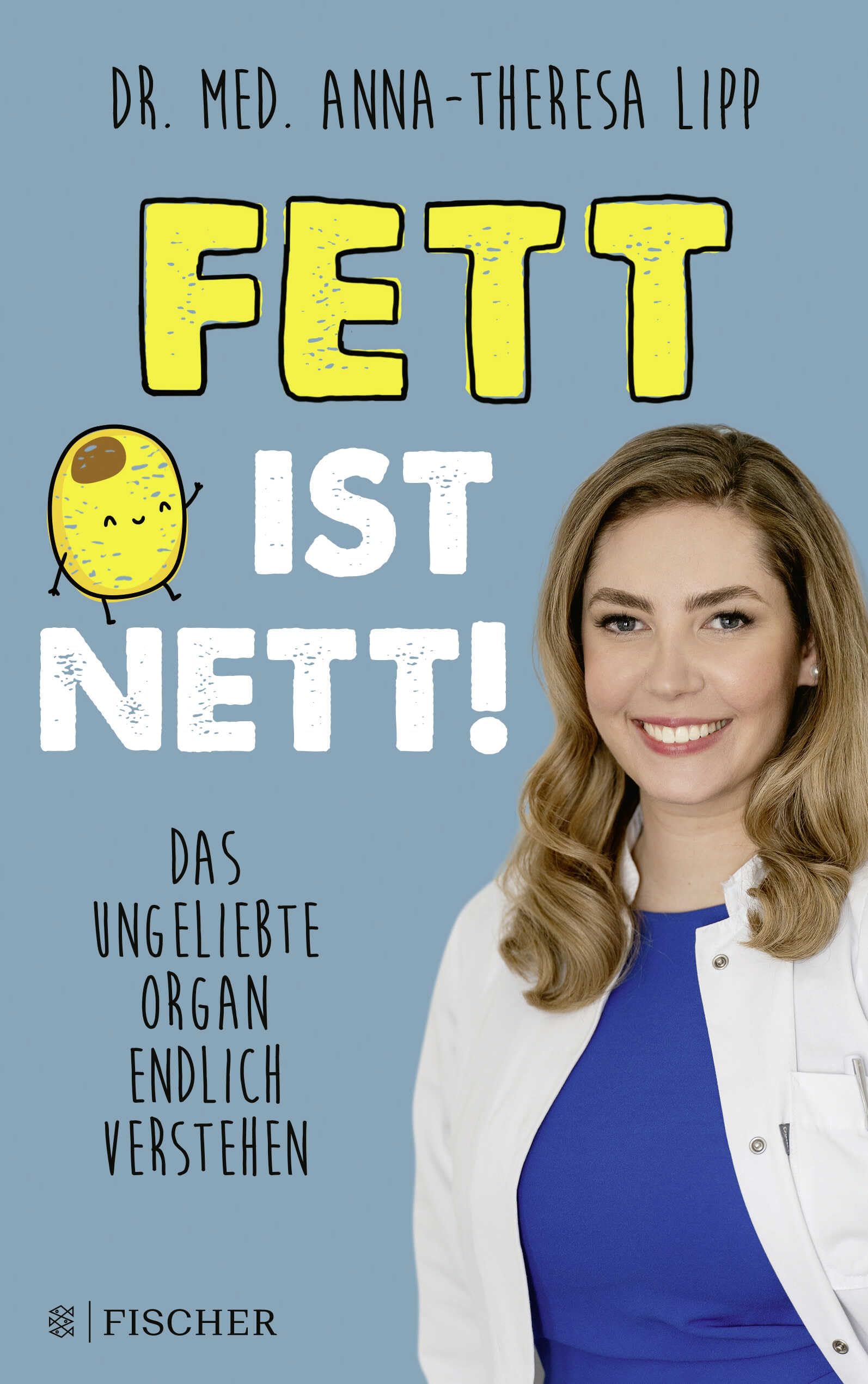 Fett ist nett. Das ungeliebte Organ endlich verstehen Medicine
