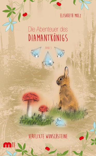Die Abenteuer des Diamantkönigs Band 3 Fairy Tales & Legends