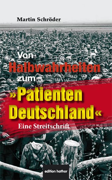 Von Halbwahrheiten zum "Patienten Deutschland": Eine Streitschrift Social Sciences