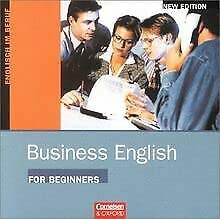 Business English for Beginners, New Edition, Hörverständnistexte, 1 Audio-CD Foreign Languages ​​& Dictionaries