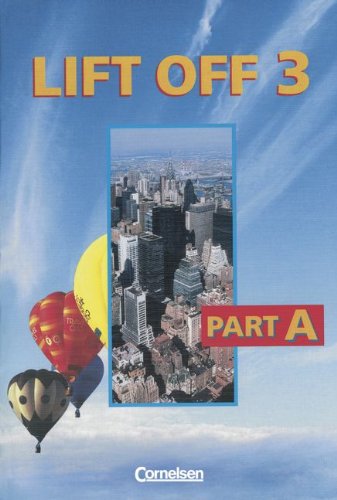 Lift Off, Bd.3/A, Student's Book Learning & Reference