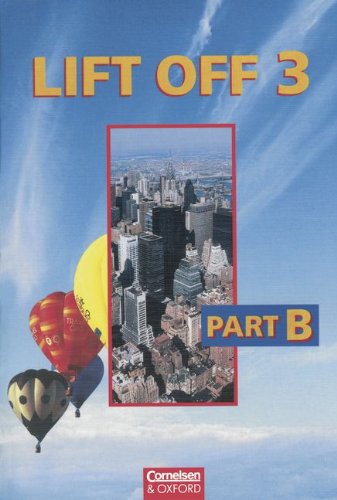 Lift Off, Bd.3/B, Student's Book Learning & Reference