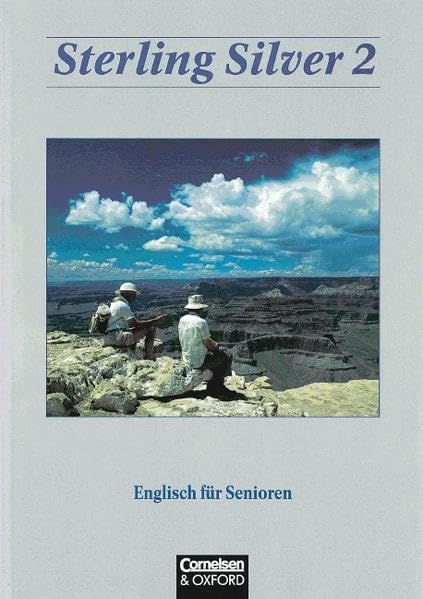 Sterling Silver - Bisherige Ausgabe: Band 2 - Kursbuch Learning & Reference