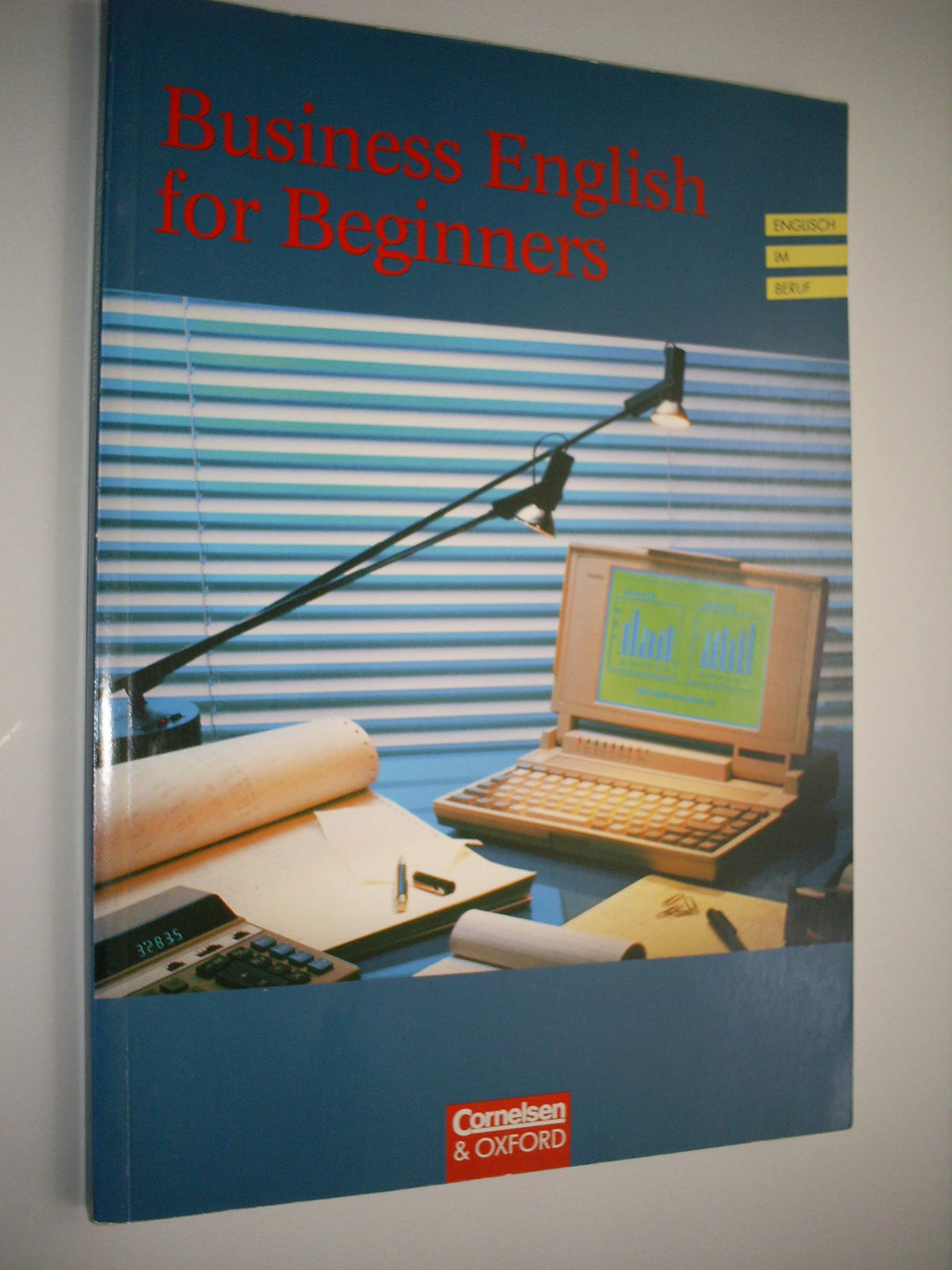 Business English for Beginners - Vergriffene Ausgabe: Business English for Beginners, Lehrbuch Foreign Languages ​​& Dictionaries