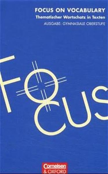 Focus on Vocabulary. Schülerbuch Study Guides