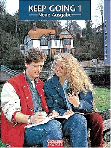 Keep Going - First Edition: Keep Going, neue Ausgabe, Bd.1, Schülerbuch: Mit Vorkurs Study Guides