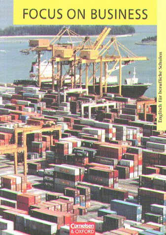 Focus on Business - Vergriffene Ausgabe: Focus on Business, Schülerbuch Foreign Languages ​​& Dictionaries