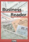 Business Reader: Lesematerial. Mit eingelegtem Lösungsschlüssel Foreign Languages ​​& Dictionaries