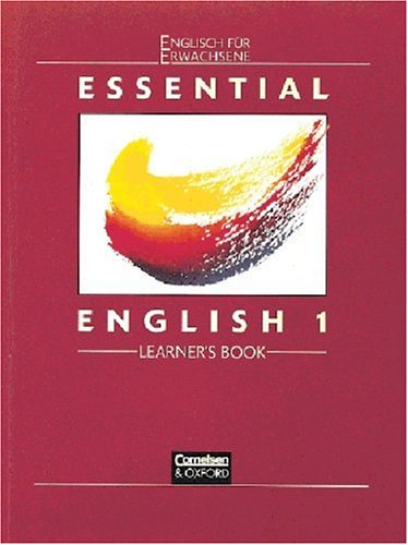 Essential English 1: Learner's Book. Englisch für Erwachsene. Learning & Reference