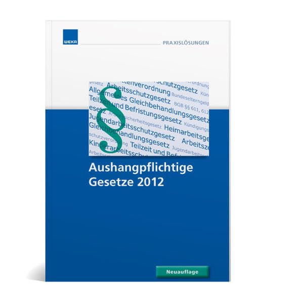 Aushangpflichtige Gesetze 2012 Law