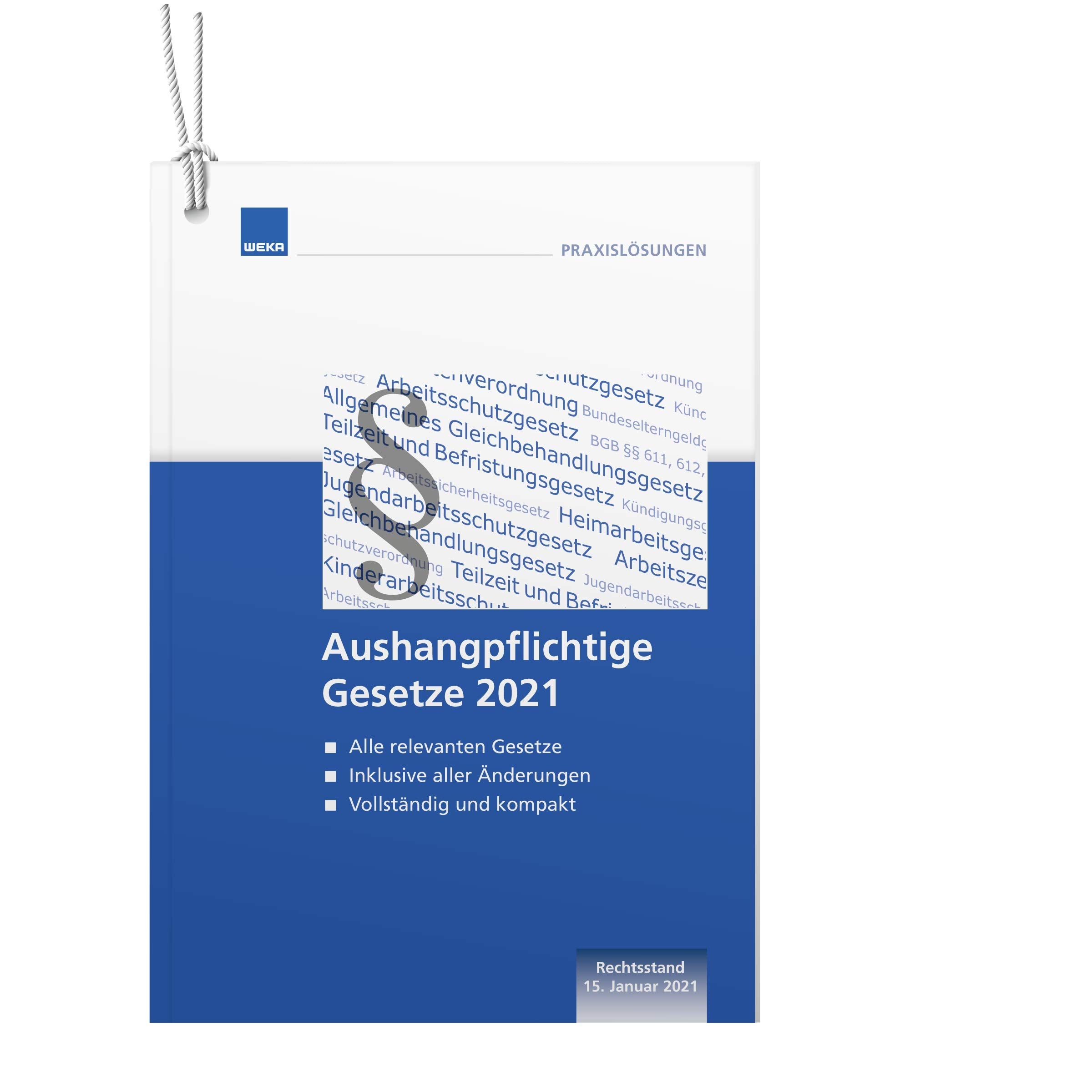 Aushangpflichtige Gesetze 2021 book