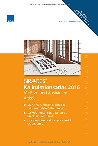 sirAdos Kalkulationsatlas 2016: Altbau Books
