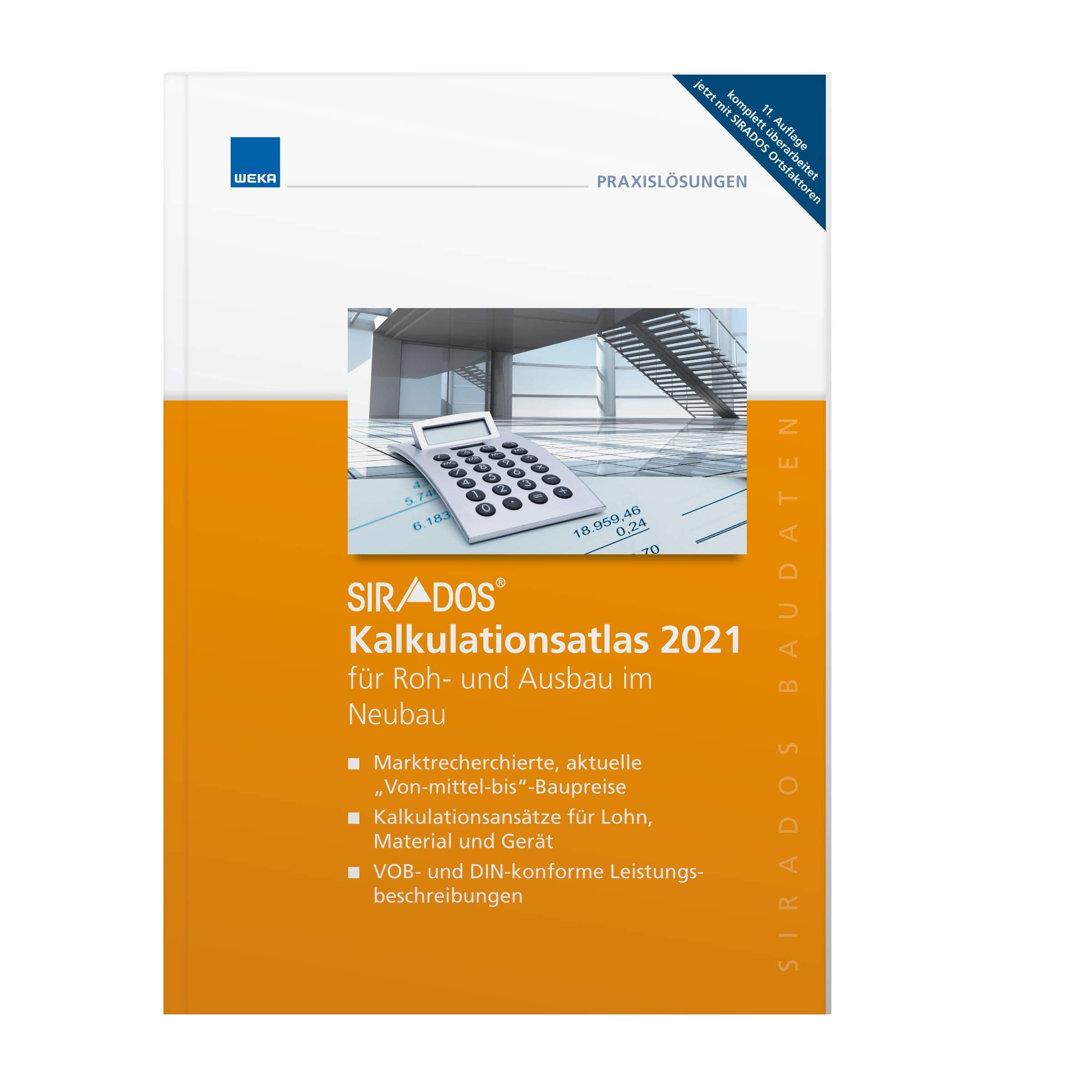 SIRADOS Kalkulationsatlas 2021 für Roh- und Ausbau im Neubau Business & Technology