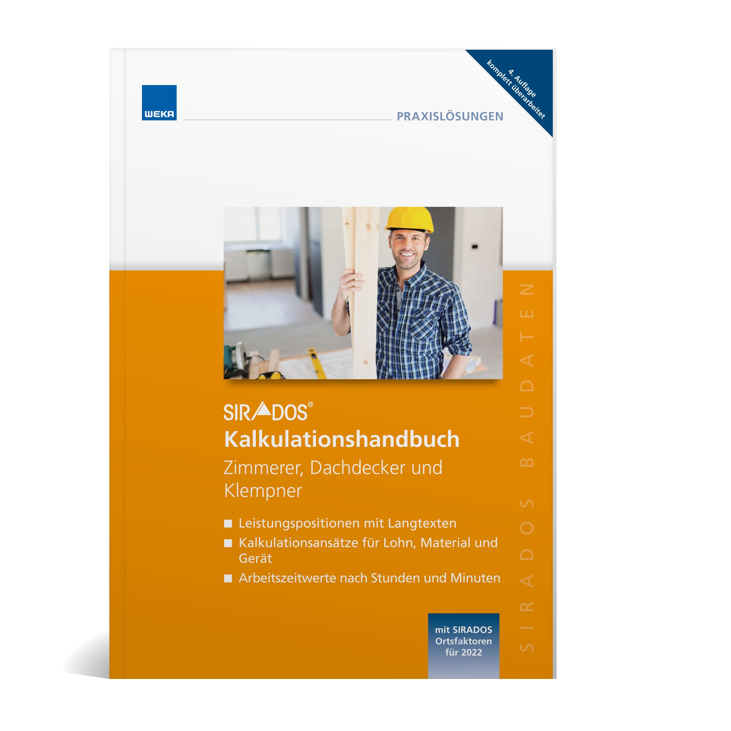 SIRADOS Kalkulationshandbuch - Zimmerer, Dachdecker und Klempner Business & Technology