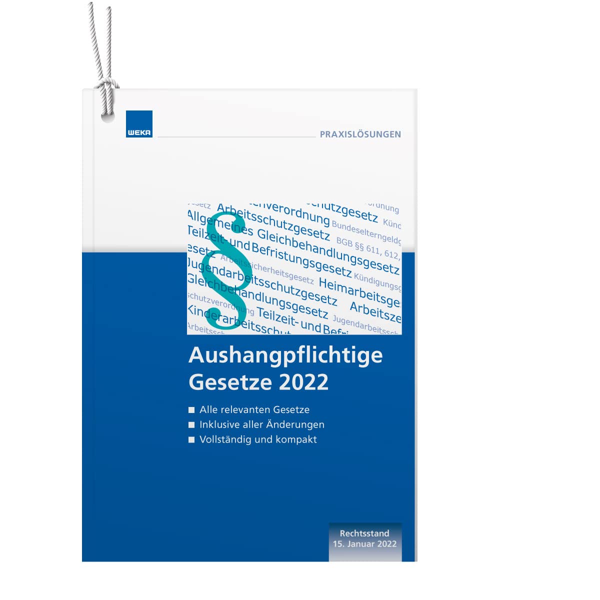 Aushangpflichtige Gesetze 2022 Law