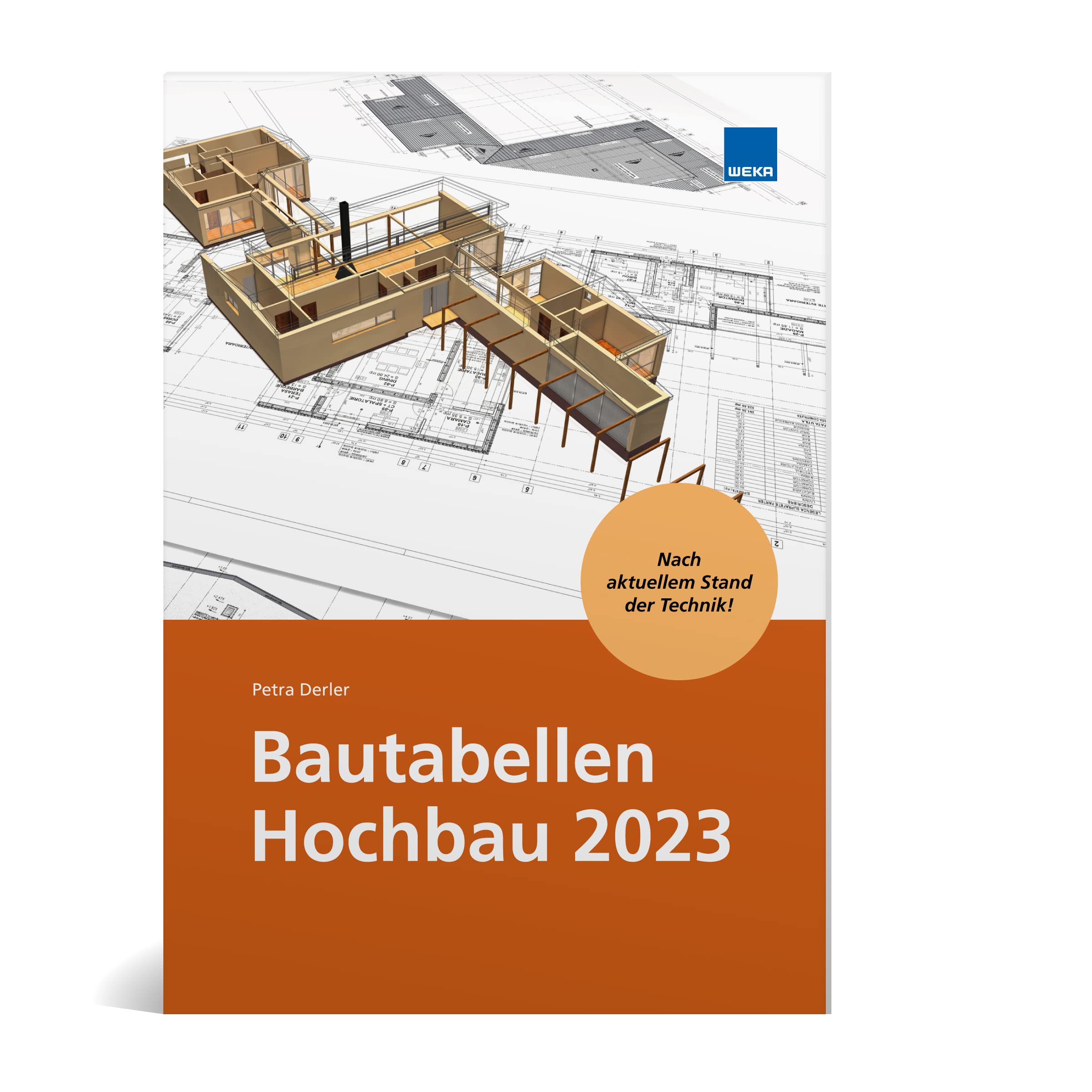 Bautabellen Hochbau 2023: Zahlen - Daten - Fakten Business & Technology