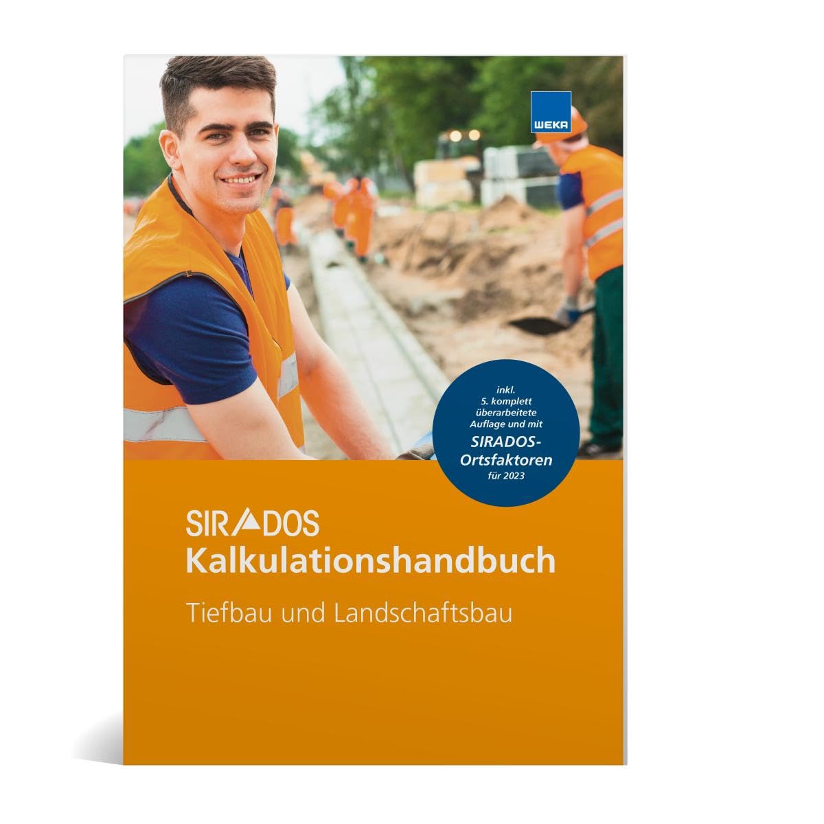 SIRADOS Kalkulationshandbuch Tiefbau und Landschaftsbau Books