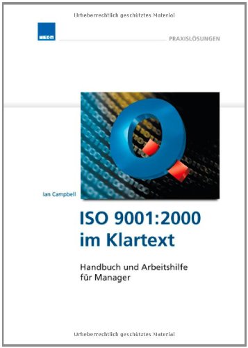 ISO 9001:2000 im Klartext: Handbuch und Arbeitshilfe für Manager Law