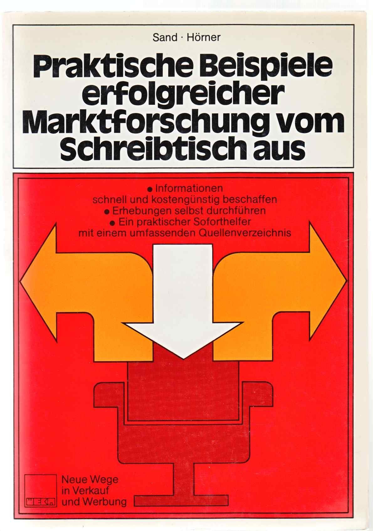 Praktische Beispiele erfolgreicher Marktforschung vom Schreibtisch aus Business, Finance & Career