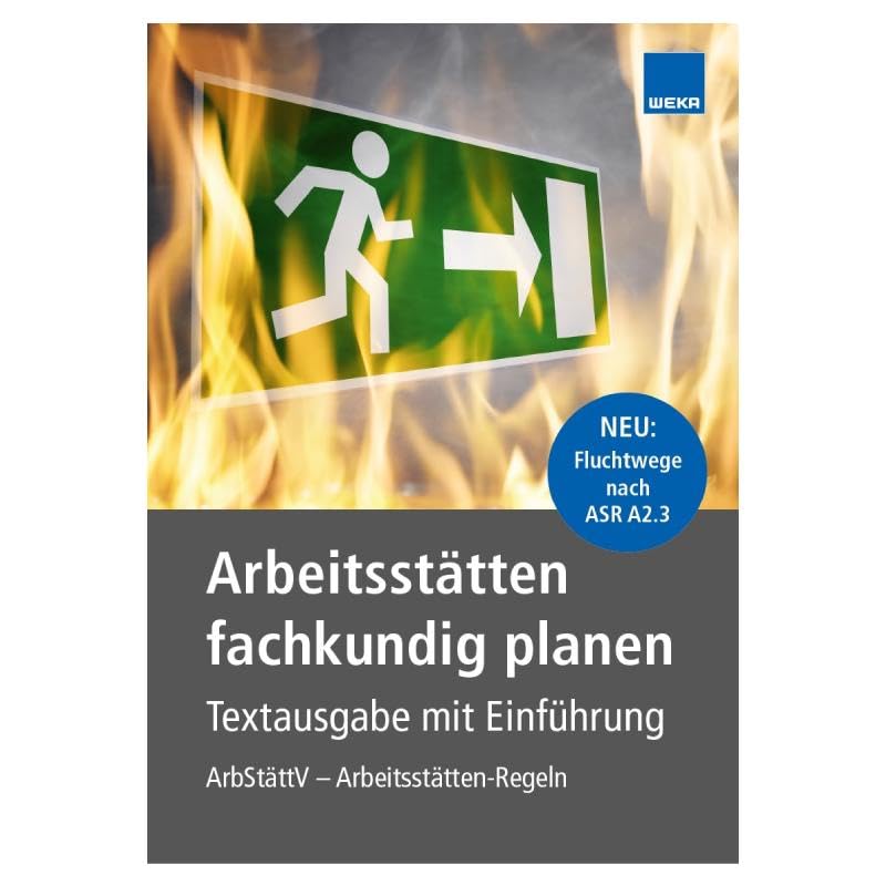 Arbeitsstätten fachkundig planen Law