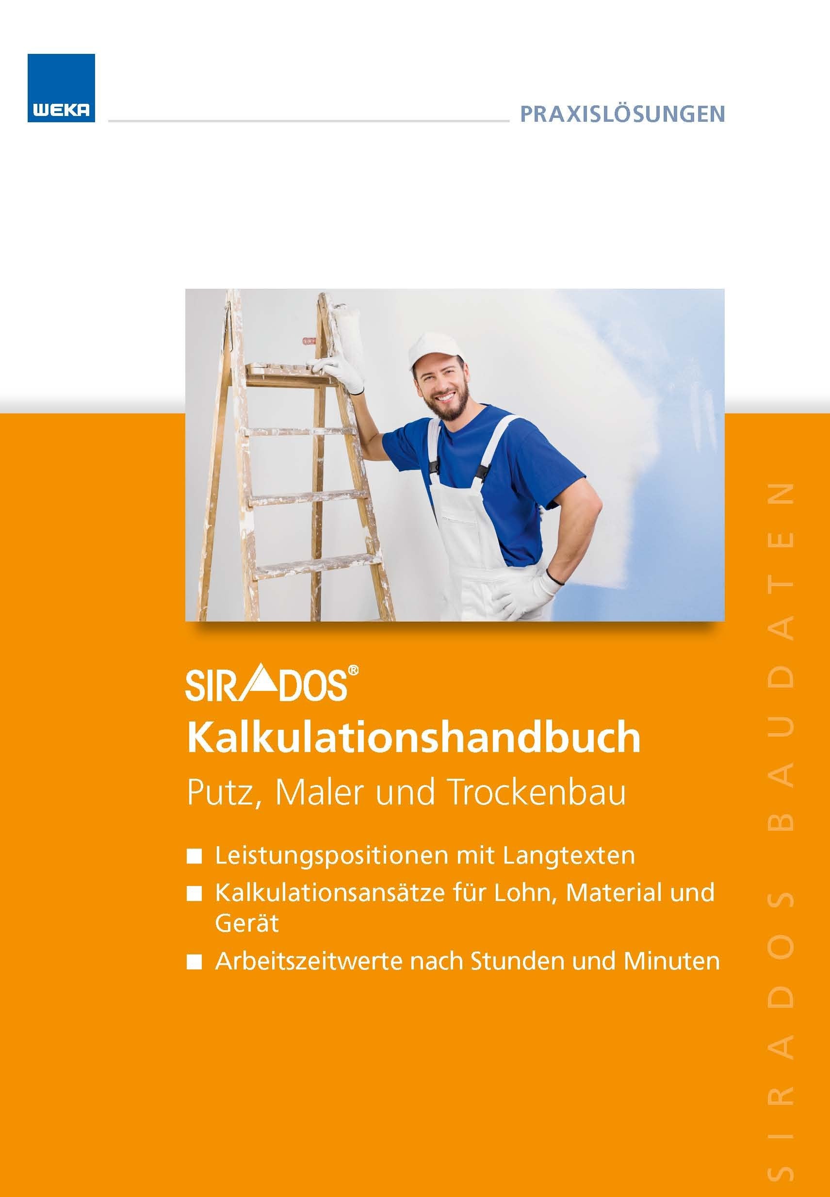 SIRADOS Kalkulationshandbuch - Putz, Maler und Trockenbau Business & Technology