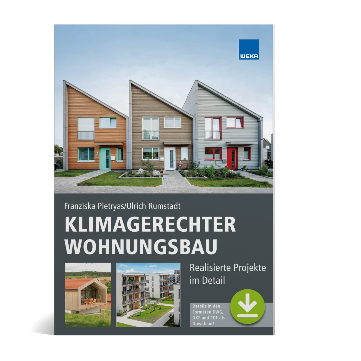 Klimagerechter Wohnungsbau: Realisierte Projekte im Detail Business & Technology