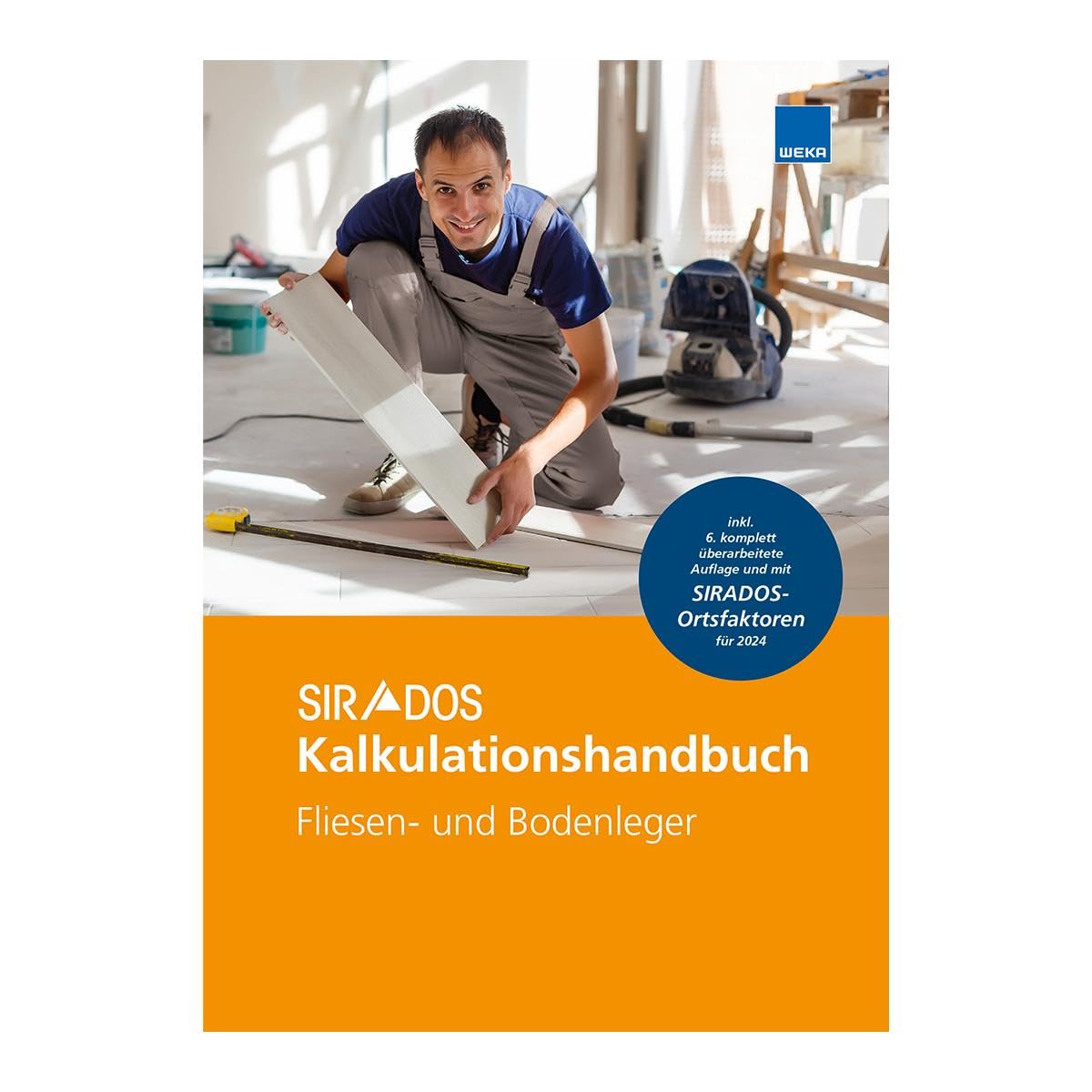 SIRADOS Kalkulationshandbuch Fliesen- und Bodenleger Business & Technology
