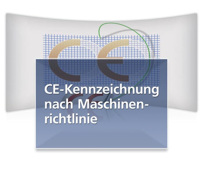 CE-Kennzeichnung nach Maschinenrichtlinie Online Jahresabo: Systematisch und sicher zur CE-Kennzeichnung Law