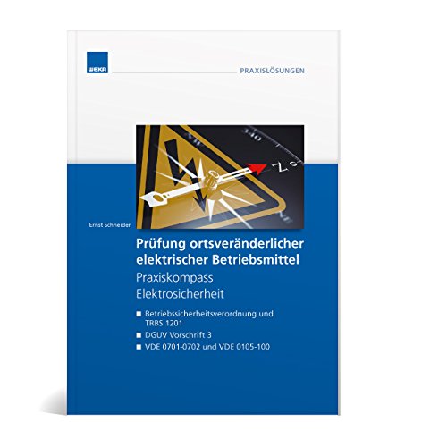 Prüfung ortsveränderlicher elektrischer Betriebsmittel Business & Technology