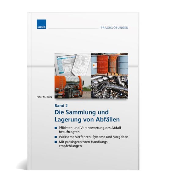 Die Sammlung und Lagerung von Abfällen book