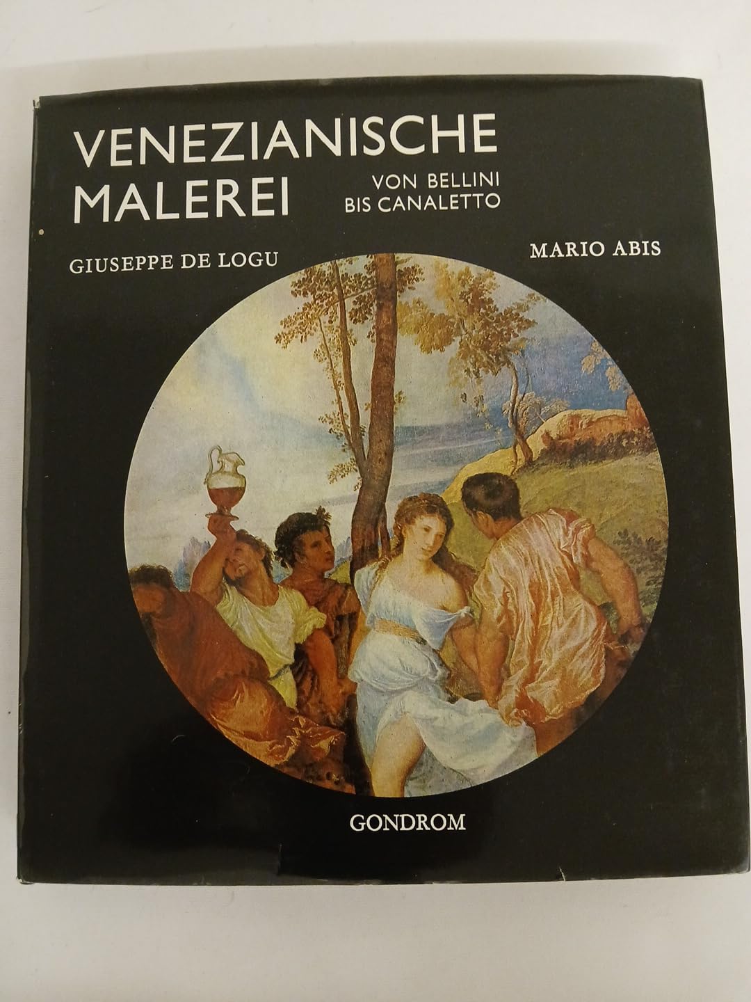 Venezianische Malerei : von Bellini bis Canaletto. Books