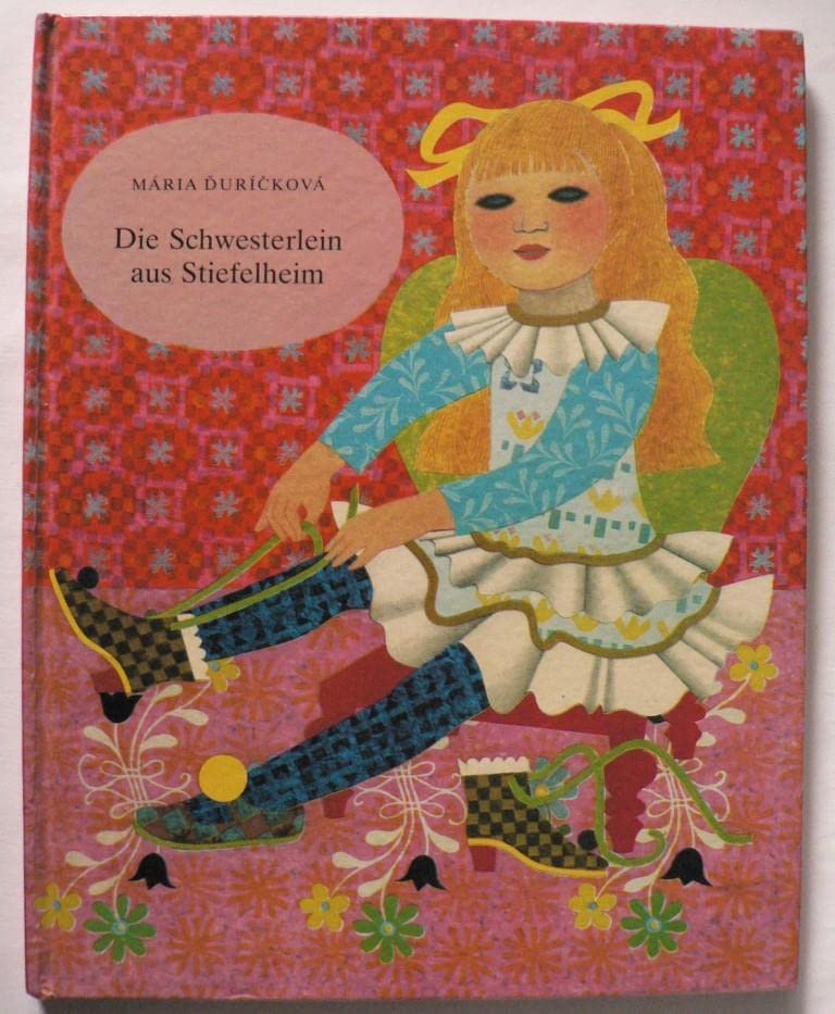 Die Schwesterlein aus Stiefelheim. Books