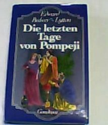 Die letzten Tage von Pompeji Classics