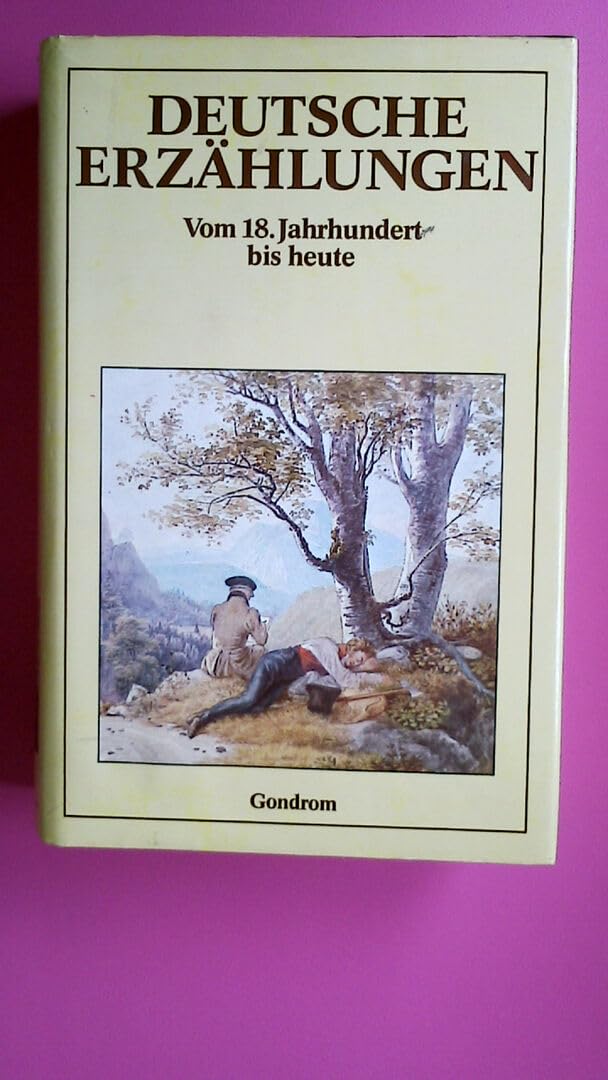 Deutsche Erzählungen: Vom 18. Jahrhundert bis heute Books