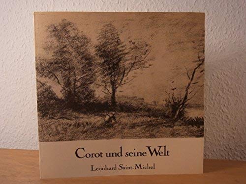 Corot Und Seine Welt book
