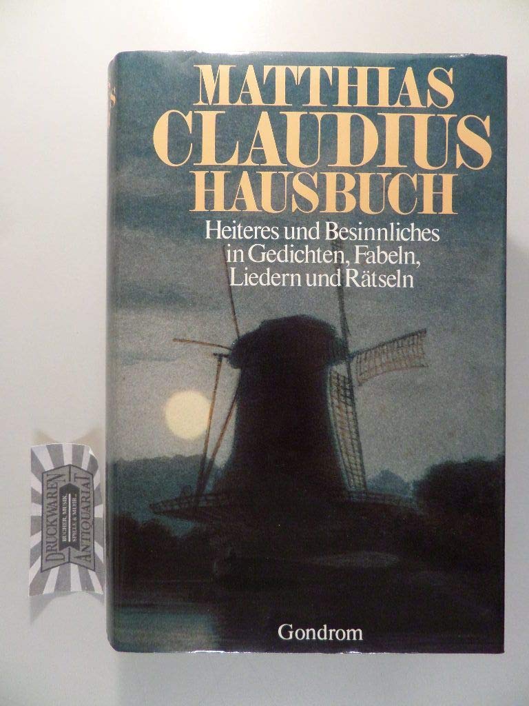 Matthias Claudius Hausbuch - Heiteres und Besinnliches in Gedichten, Fabeln, Liedern und Rätseln Books