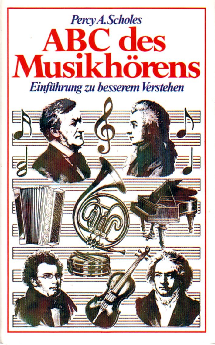 ABC des Musikhörens. Einführung zu besserem Verstehen Film, Art & Culture