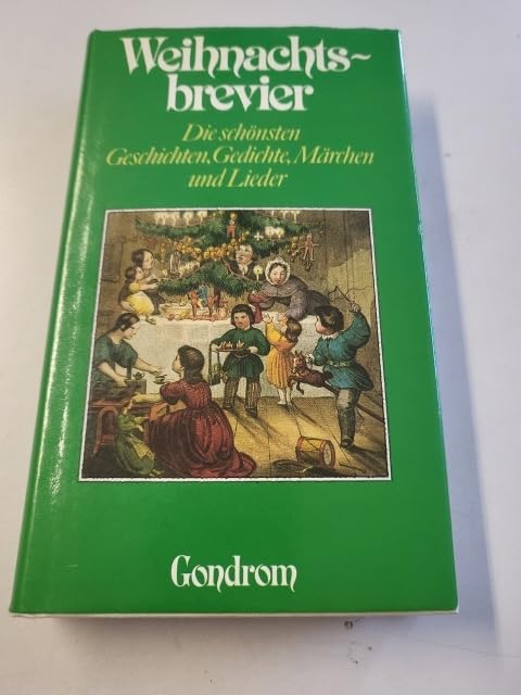 Weihnachtsbrevier. Die schönsten Geschichten, Gedichte, Märchen und Lieder Books
